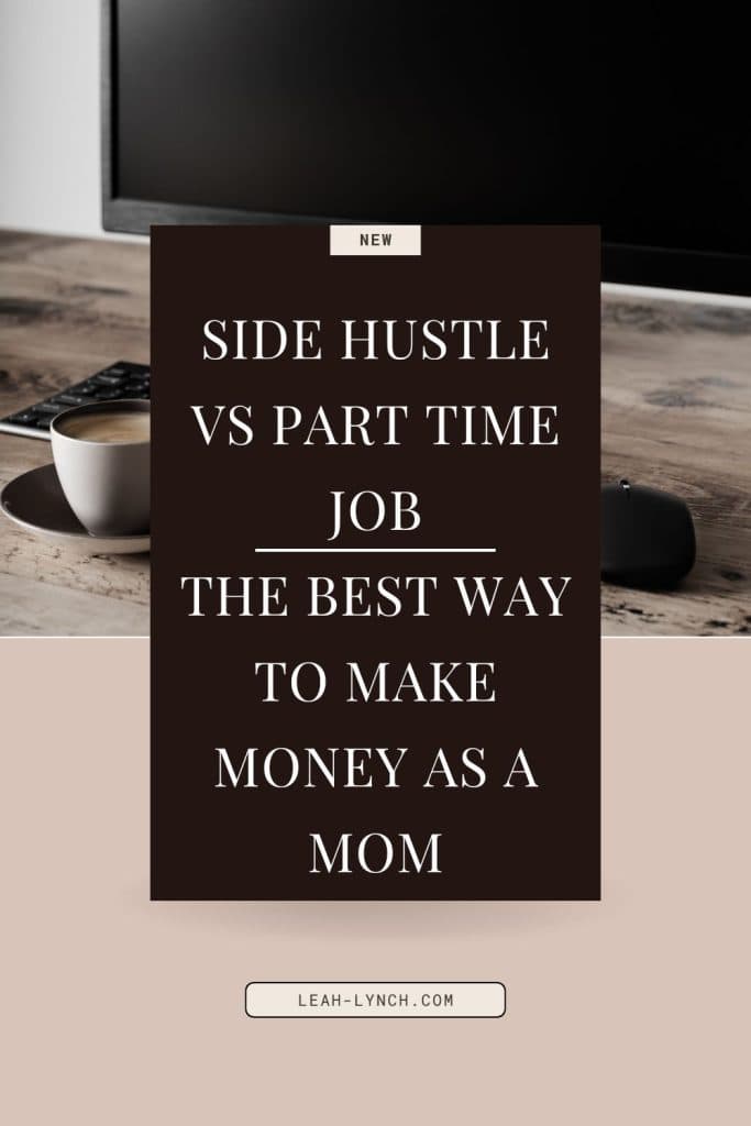side hustle vs part time job pin image